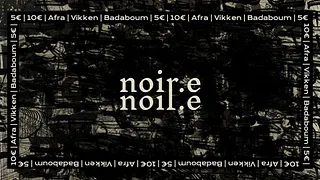 NOIR.E : Episode 3 • Afra • Vikken