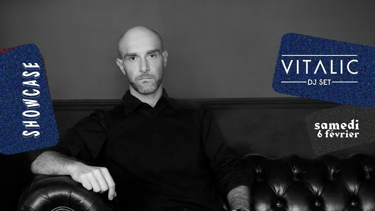 SHOWCASE PARIS : VITALIC (DJ SET)