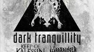 Dark Tranquillity + Keep of Kalessin + Warbringer
