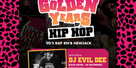 Golden Years Of Hip Hop " LES 10 ANS " w/ DJ EVIL DEE .