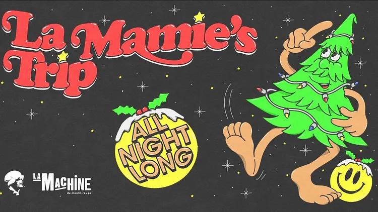 [CANCELLED] Annulé: La Mamie's Trip All Night Long