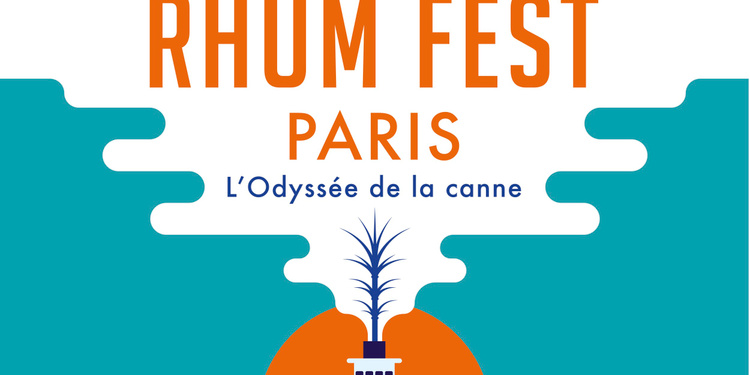 Paris Rhum Fest : l'Odyssée de la canne