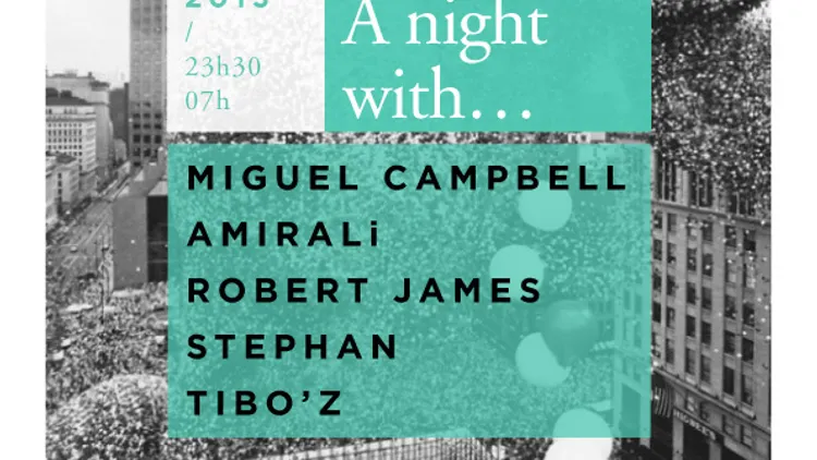 A Night With... Miguel Campbell, Amirali, Robert James, Stephan, Tibo'z