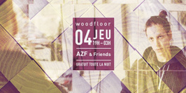 Woodfloor: DJ AZF invite Collapsing Market x Daatsu x Legitime x Motto x Myako // Entrée libre
