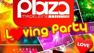 Plaza Loving Party