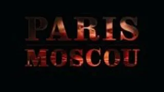 Paris Moscou