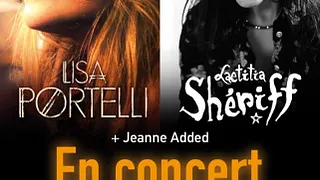 LISA PORTELLI + LAETITIA SHERIFF + JEANNE ADDED