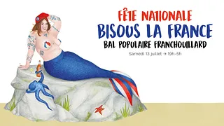 Bal du 13 juillet *Bisous la France* | Le Hasard Ludique