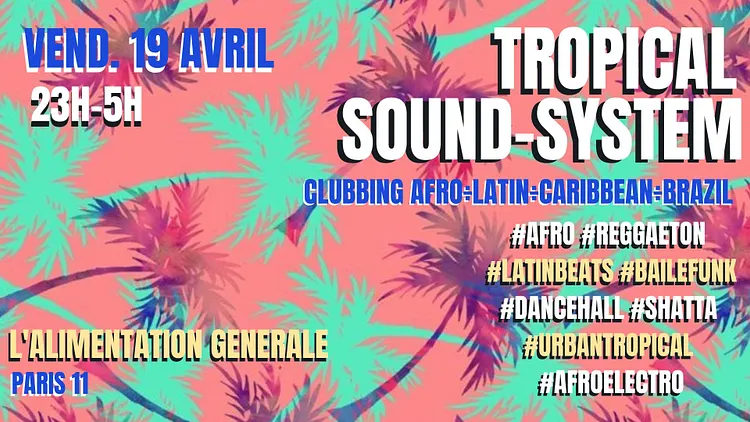 Tropical Sound-System ~ Brazil ÷ Latino ÷ Afro ÷ Caribbean ÷ Urban Tropical Party !!