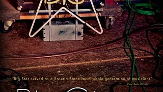 Festival FAME - Big Star: Nothing Can Hurt Me