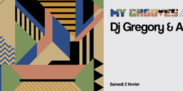 My Grooves: DJ Gregory & Afshin