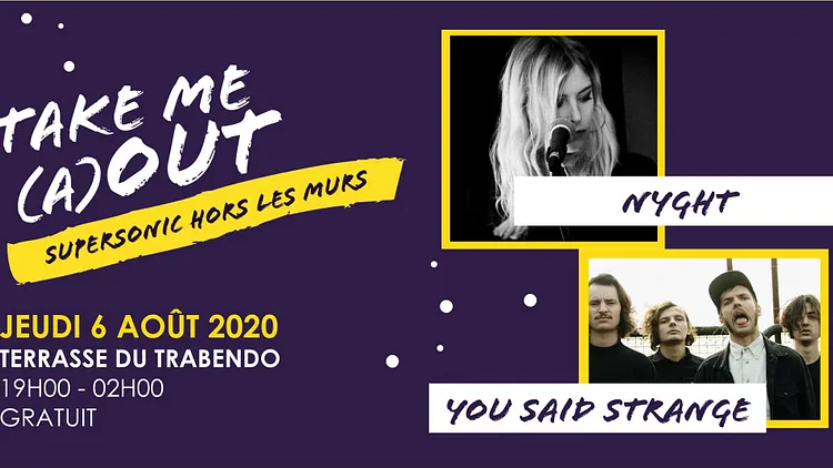You Said Strange • Nyght • Team Superso dj set / Take Me A(Out)