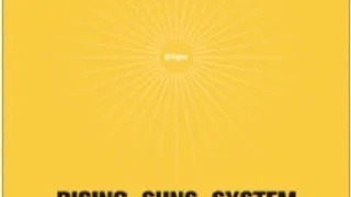 RISING SUNS SYSTEM