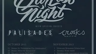Our Last Night + Palisades + Crooks