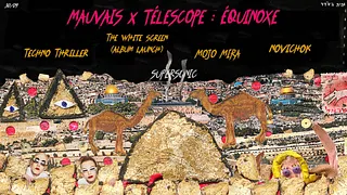 MauvaisMag x Télescope : Équinoxe