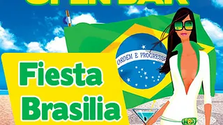 Fiesta Brasilia / OPEN BAR TOTAL
