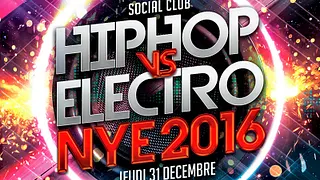 HIPHOP vs ELECTRO NYE 2016