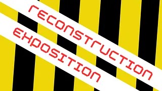 RECONSTRUCTION - Closing