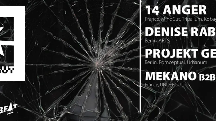 UNDERGUT w/ 14anger, Denise Rabe & Projekt Gestalten