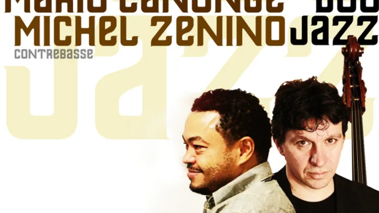 MARIO CANONGE/MICHEL ZENINO Duo Jazz