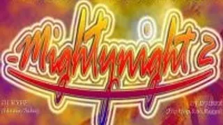 Mightynight 2