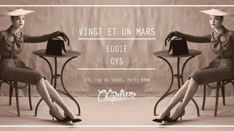 Le Chapelier avec Eddie et Cys