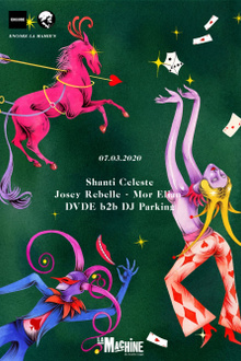 Encore La Mamie's! Shanti Celeste — Josey Rebelle — Mor Elian — Dvde b2b DJ Parking