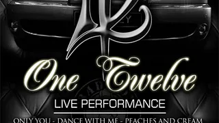 ONE TWELVE live performance - P.DIDDY ARTIST -