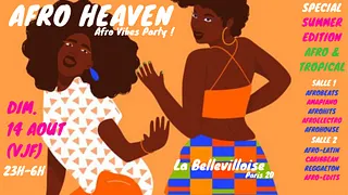 Afro Heaven spécial summer edition Afro & Tropical vibes !