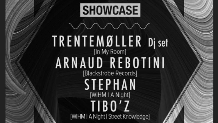 A night with .. Trentemoller, Arnaud Rebotini, Stephan & Tibo'z