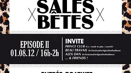 Sales Bêtes - Episode II