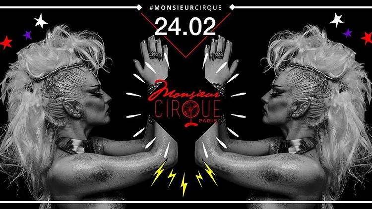 ★ Samedi 24 Février . Monsieur Cirque ★