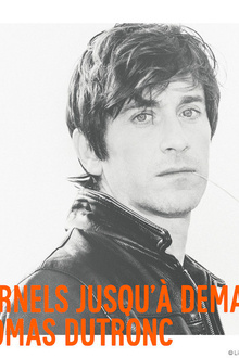 Reporté - Thomas Dutronc en concert