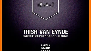 IMPACT is back with Trish Van Eynde