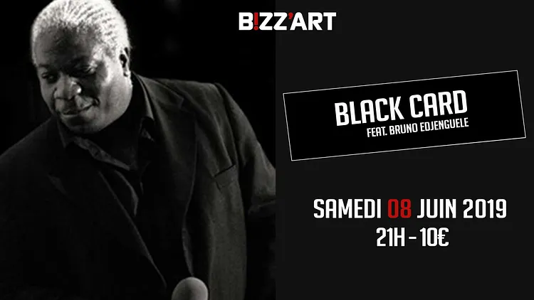 Black Card ft. Bruno Edjenguele