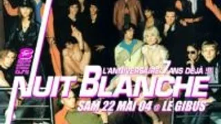 Anniversaire Nuit Blanche