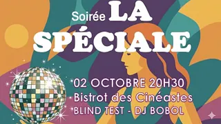 soirée LA SPECIALE au Bistrot des Cinéastes