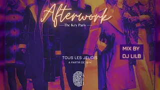 L’AFTERWORK the KEY Paris tous les jeudis