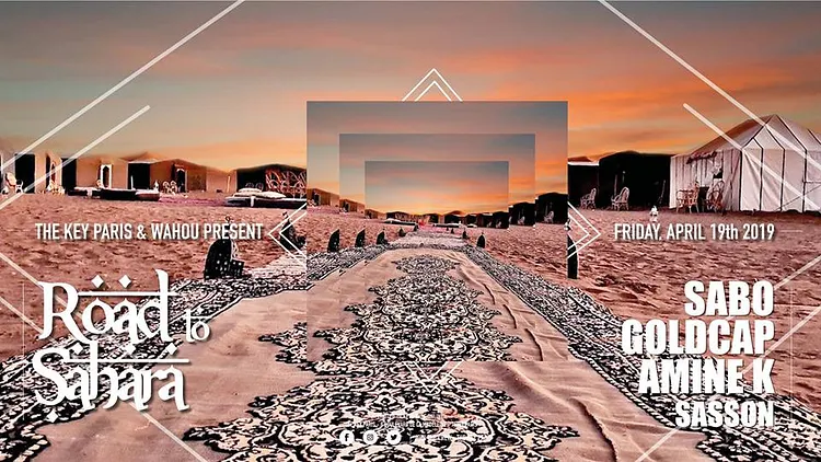 Road To Sahara W/ Sabo, Goldcap, Amine K & Sasson