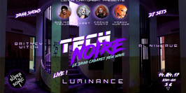 Tech Noire #3 (ft. Luminance)⎟Le Drag Cabaret New Wave