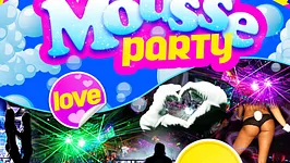 BIG MOUSSE Party : Soirée mousse