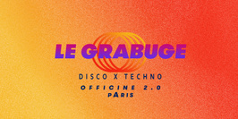 Le Grabuge #7 • 2 Rooms • Disco x Techno