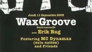 Wax Groove