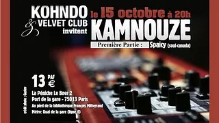KOHNDO & VELVET CLUB INVITENT KAMNOUZE