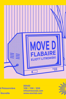 Pedro Night: Move D, Flabaire, Eliott Litrowski