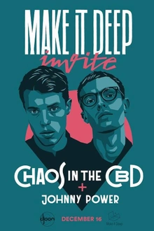 Make it Deep invite Chaos in the CBD