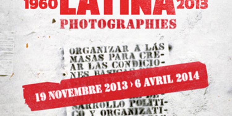 Expo America Latina Photographies 1960-2013