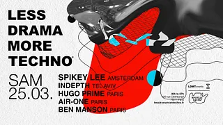 LESS DRAMA MORE TECHNO #36