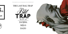Le Bal Trap - The Last Bal Trap