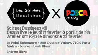 SOIRÉE DESSINÉE #21 X POSCA